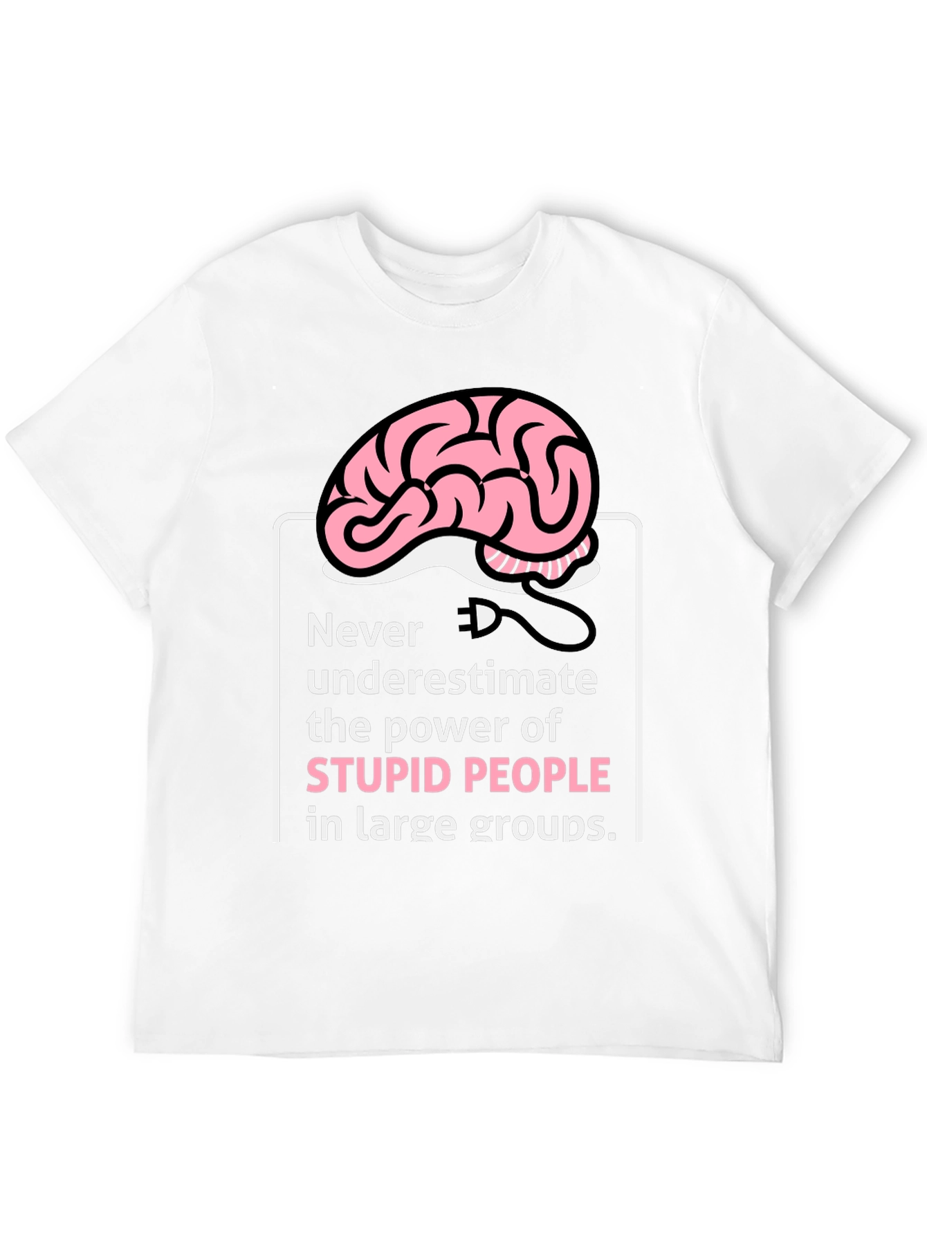 Stupid People Power T-Shirt