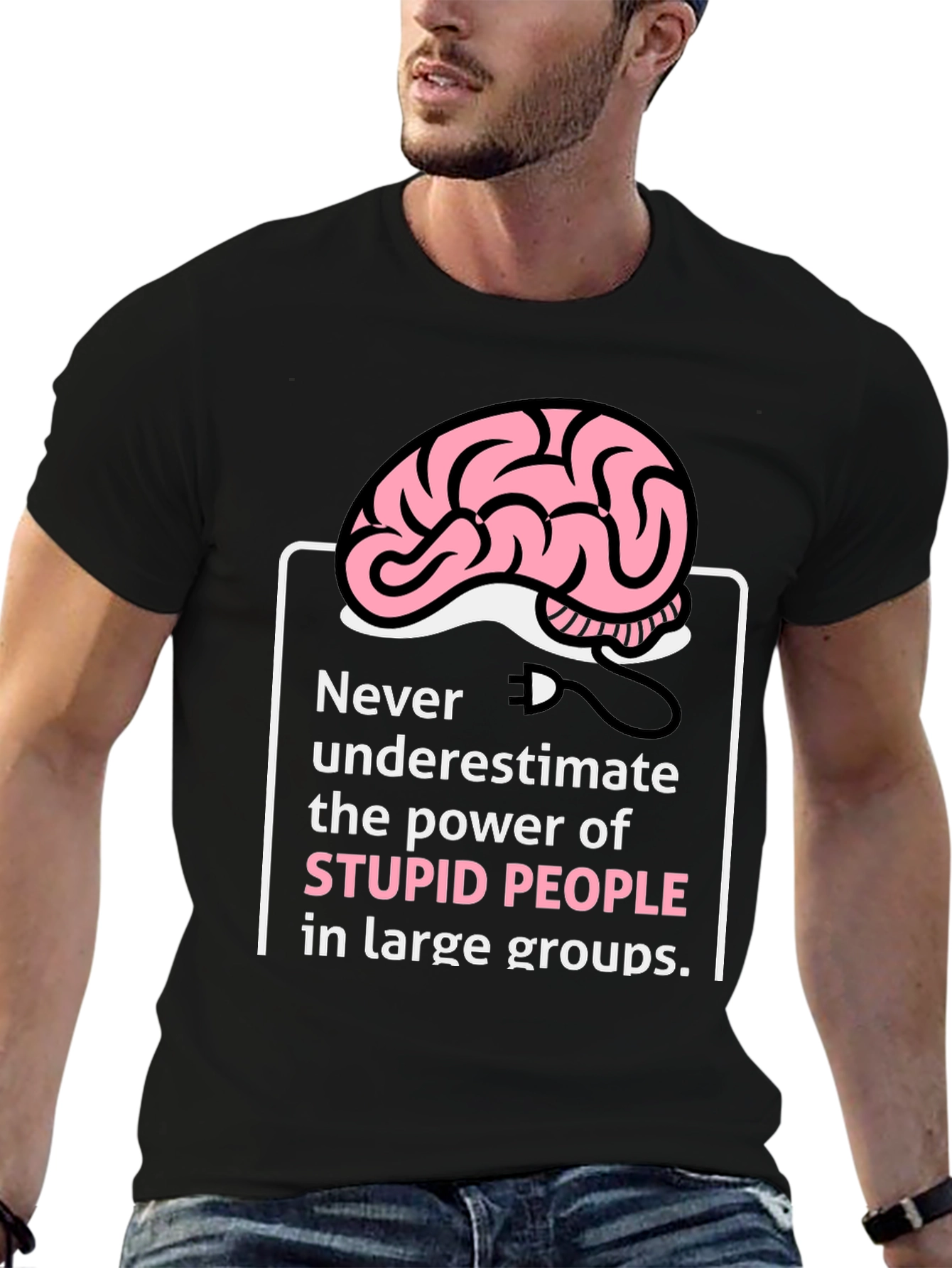 Stupid People Power T-Shirt