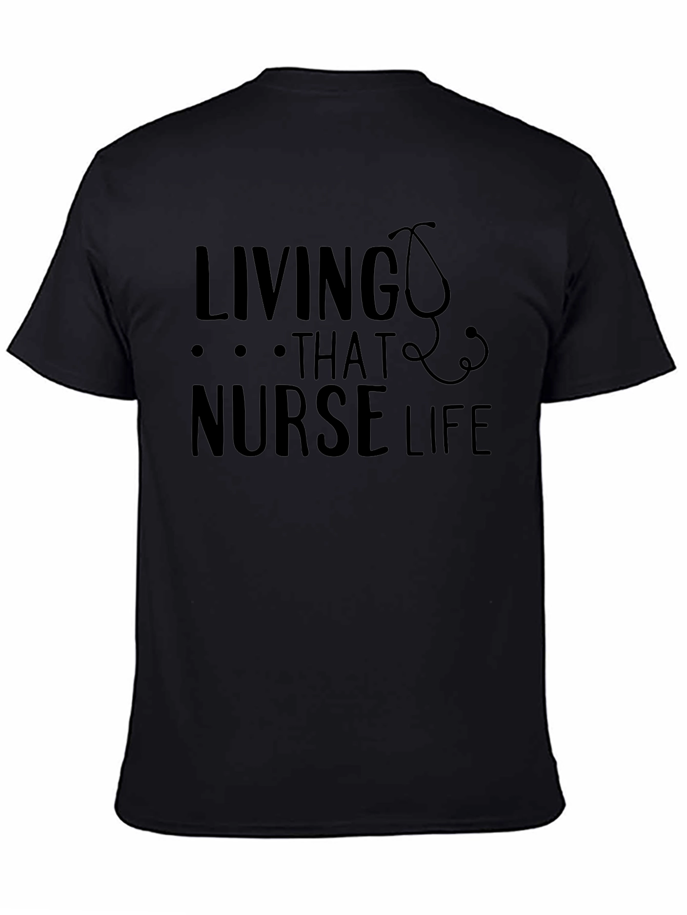Living That Nurse Life Graphic Tee