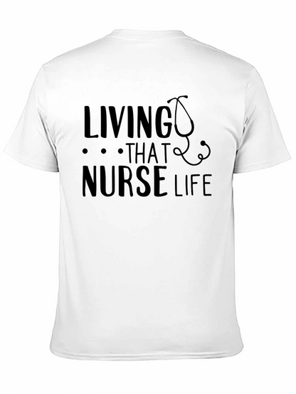 Living That Nurse Life Graphic Tee