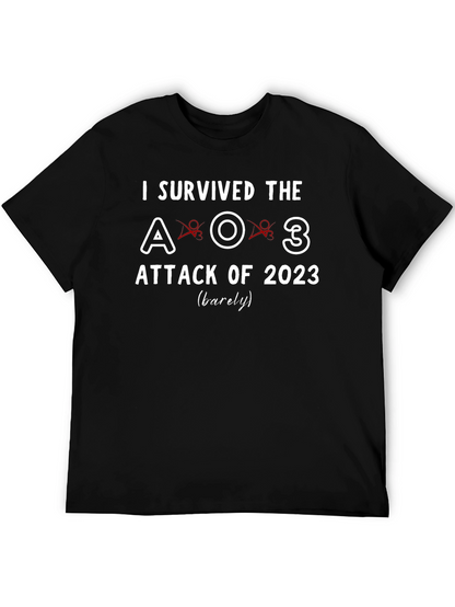 I Survived the A03 Attack of 2023 T-Shirt
