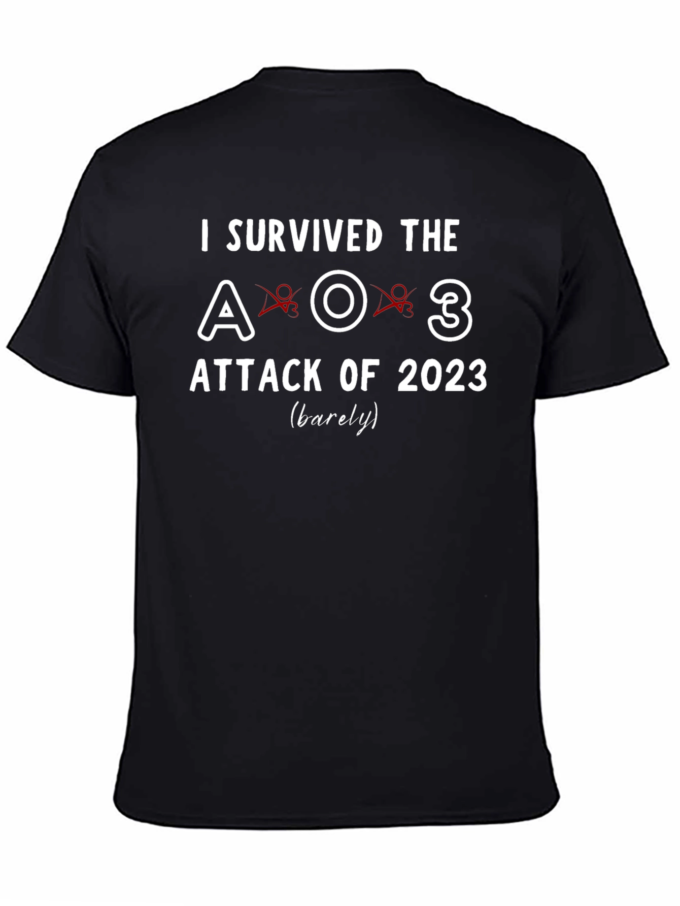 I Survived the A03 Attack of 2023 T-Shirt