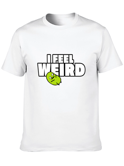 I Feel Weird Graphic Tee - Black Cotton T-Shirt