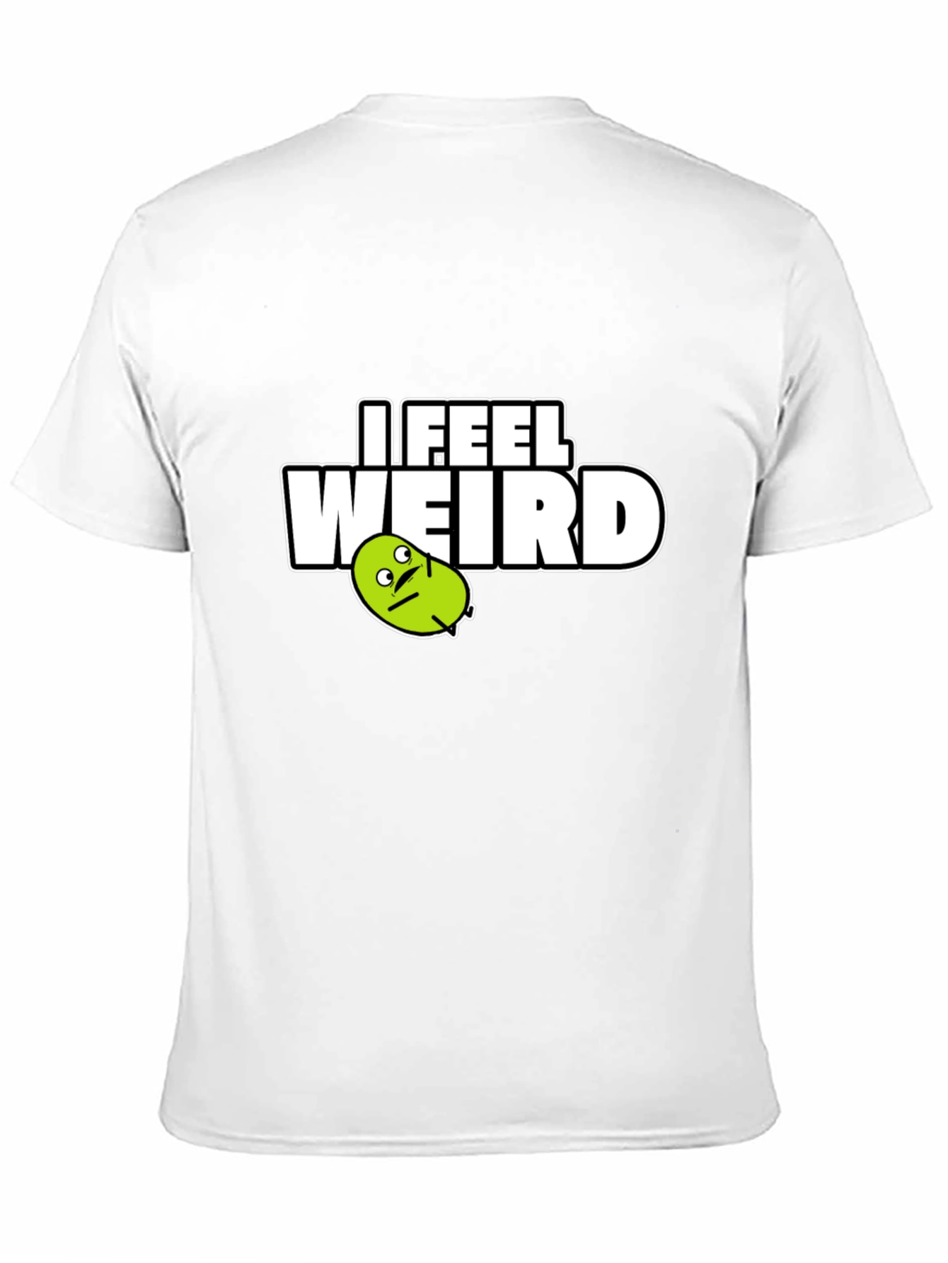 I Feel Weird Graphic Tee - Black Cotton T-Shirt