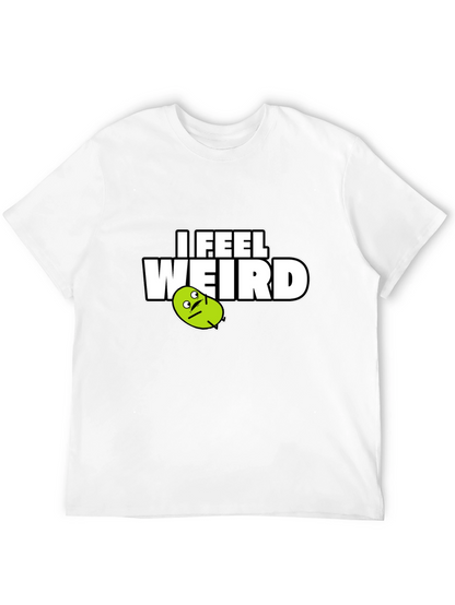 I Feel Weird Graphic Tee - Black Cotton T-Shirt