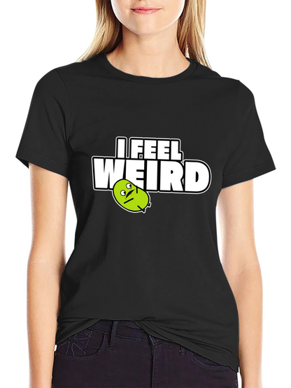 I Feel Weird Graphic Tee - Black Cotton T-Shirt