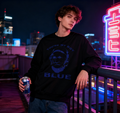 Playful Old School "You're My Boy Blue" Fan Sweatshirt