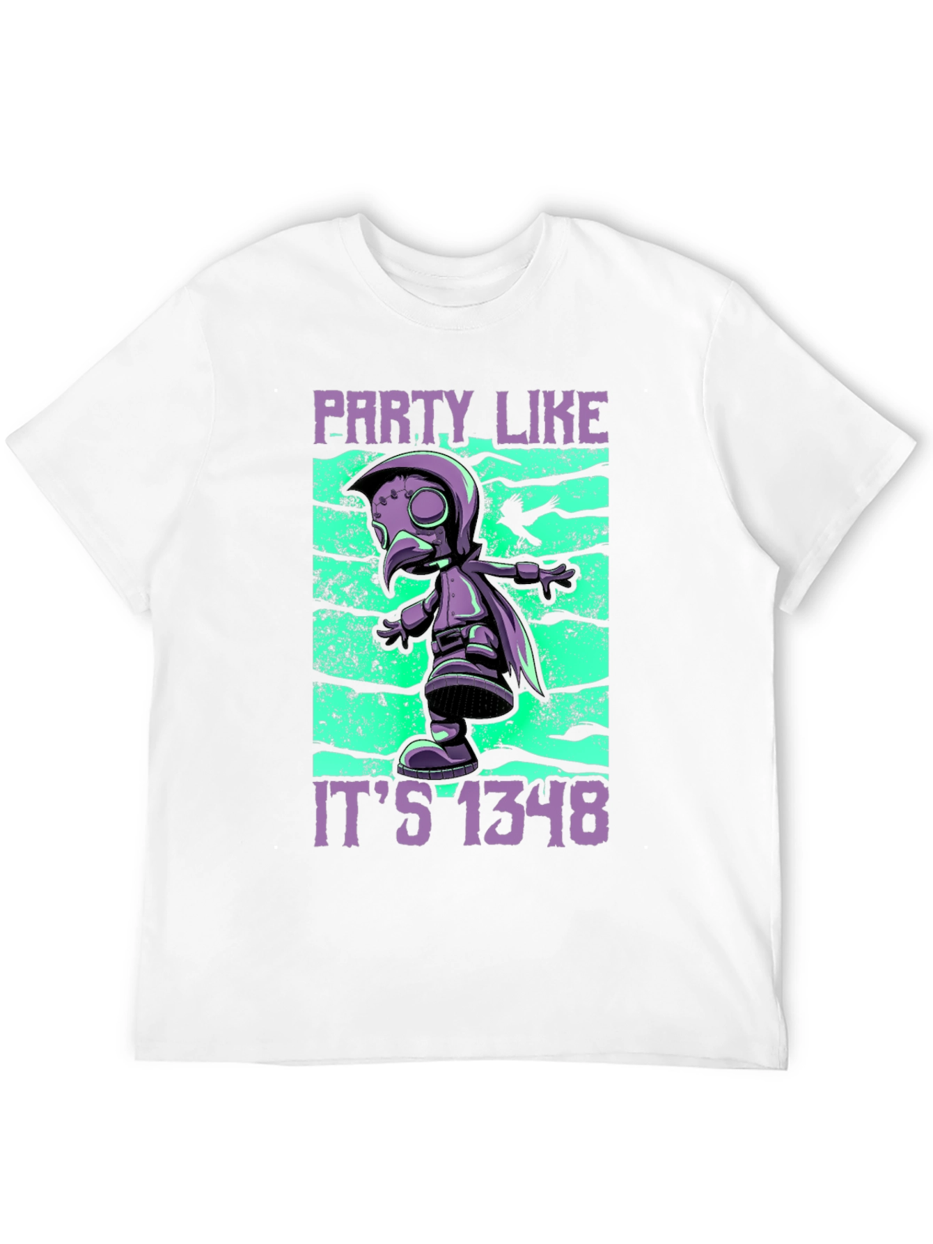Party Like Its 1348 T-Shirt