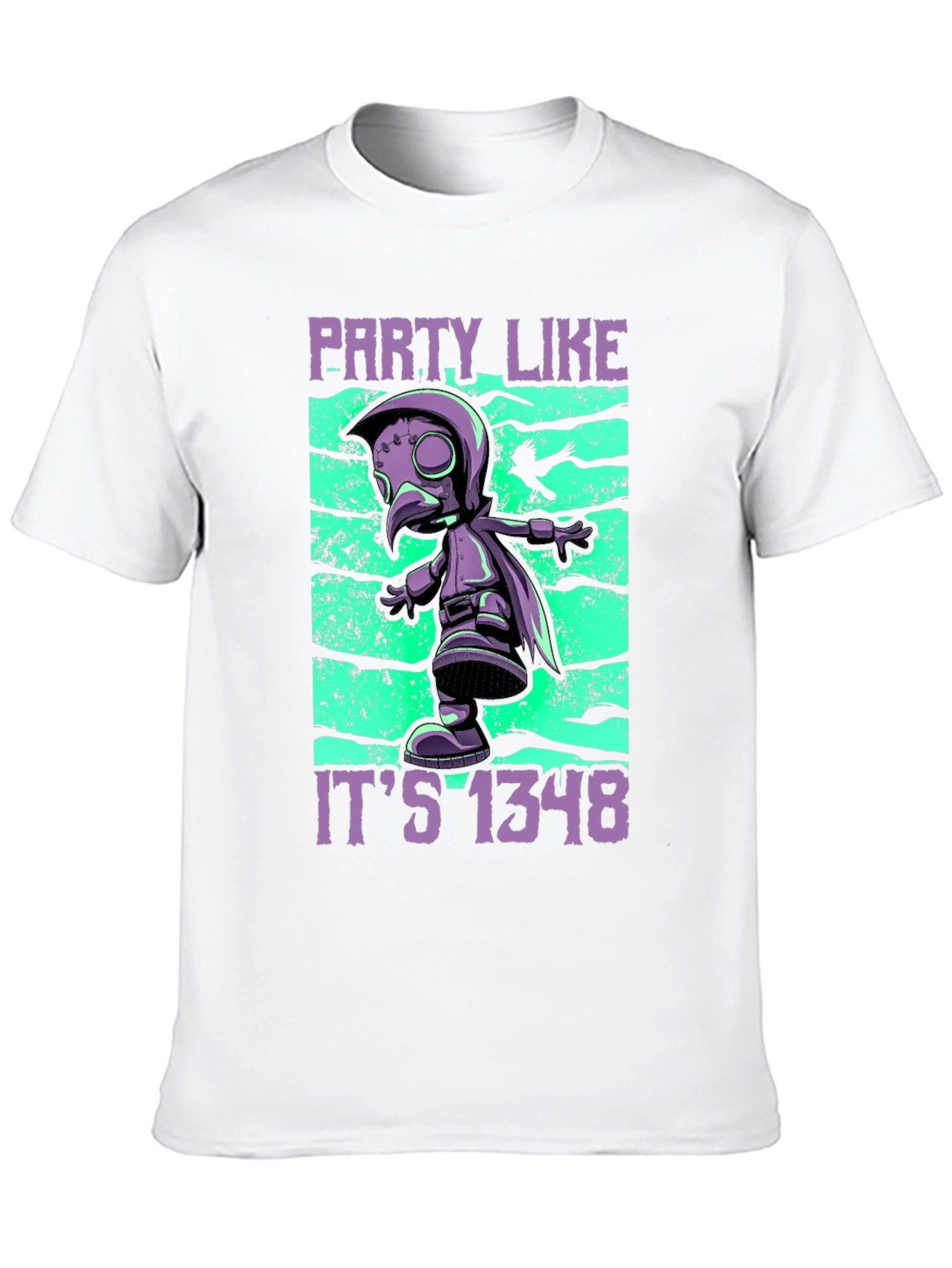 Party Like Its 1348 T-Shirt