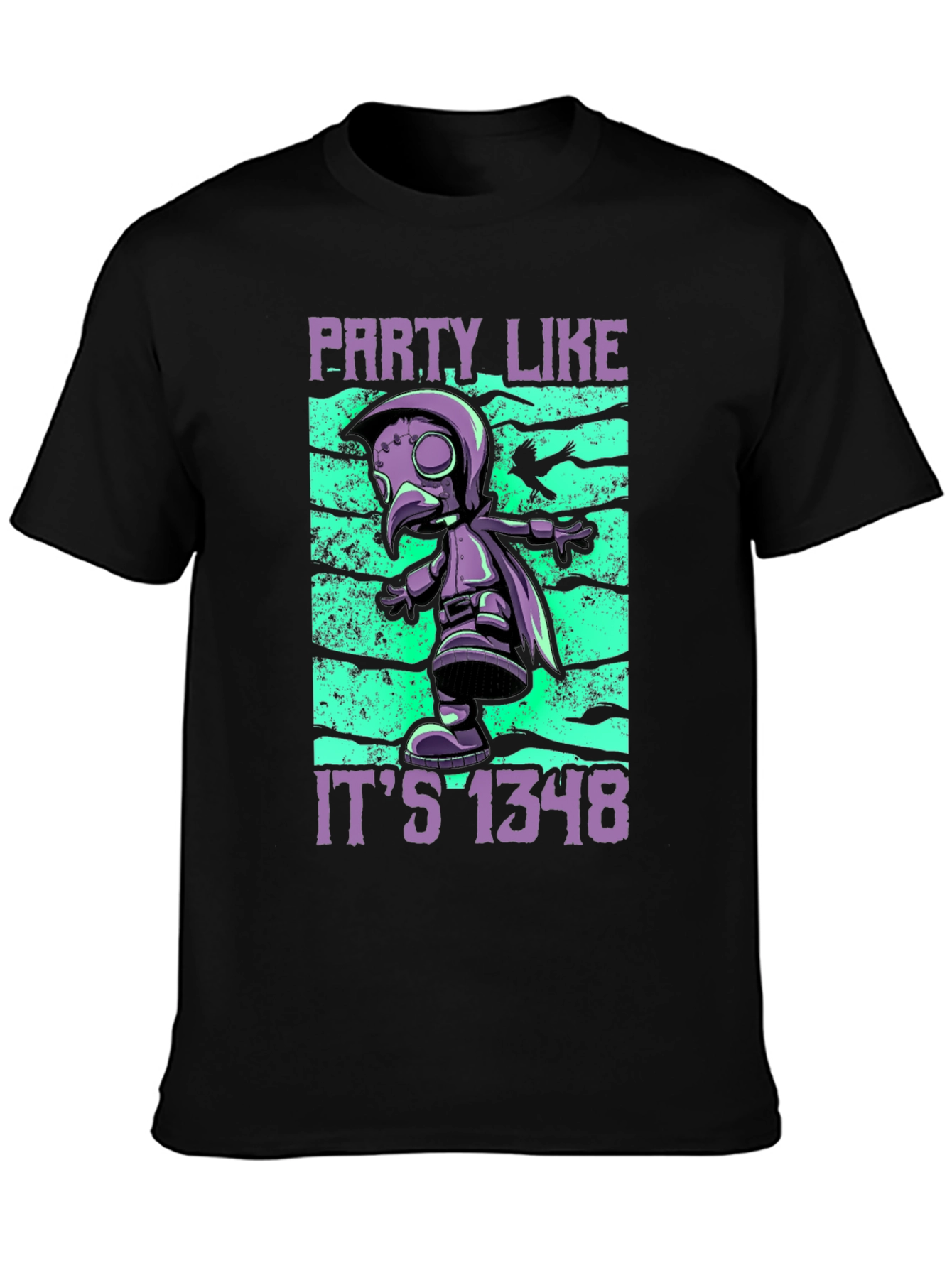Party Like Its 1348 T-Shirt