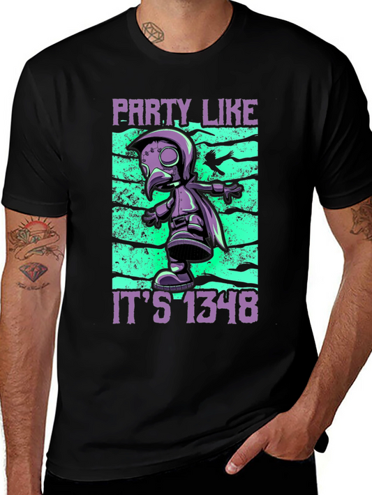 Party Like Its 1348 T-Shirt