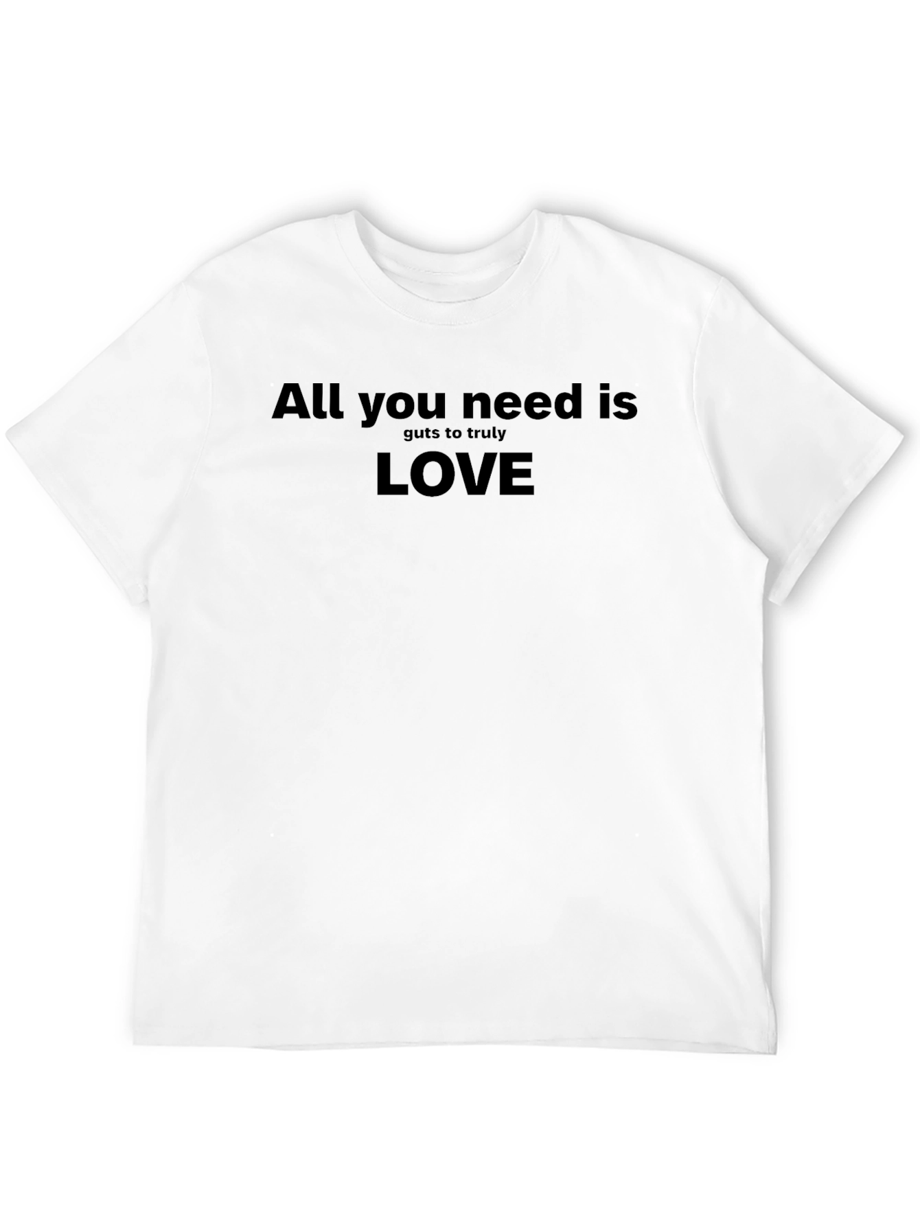 All You Need Is Love - Graphic T-Shirt