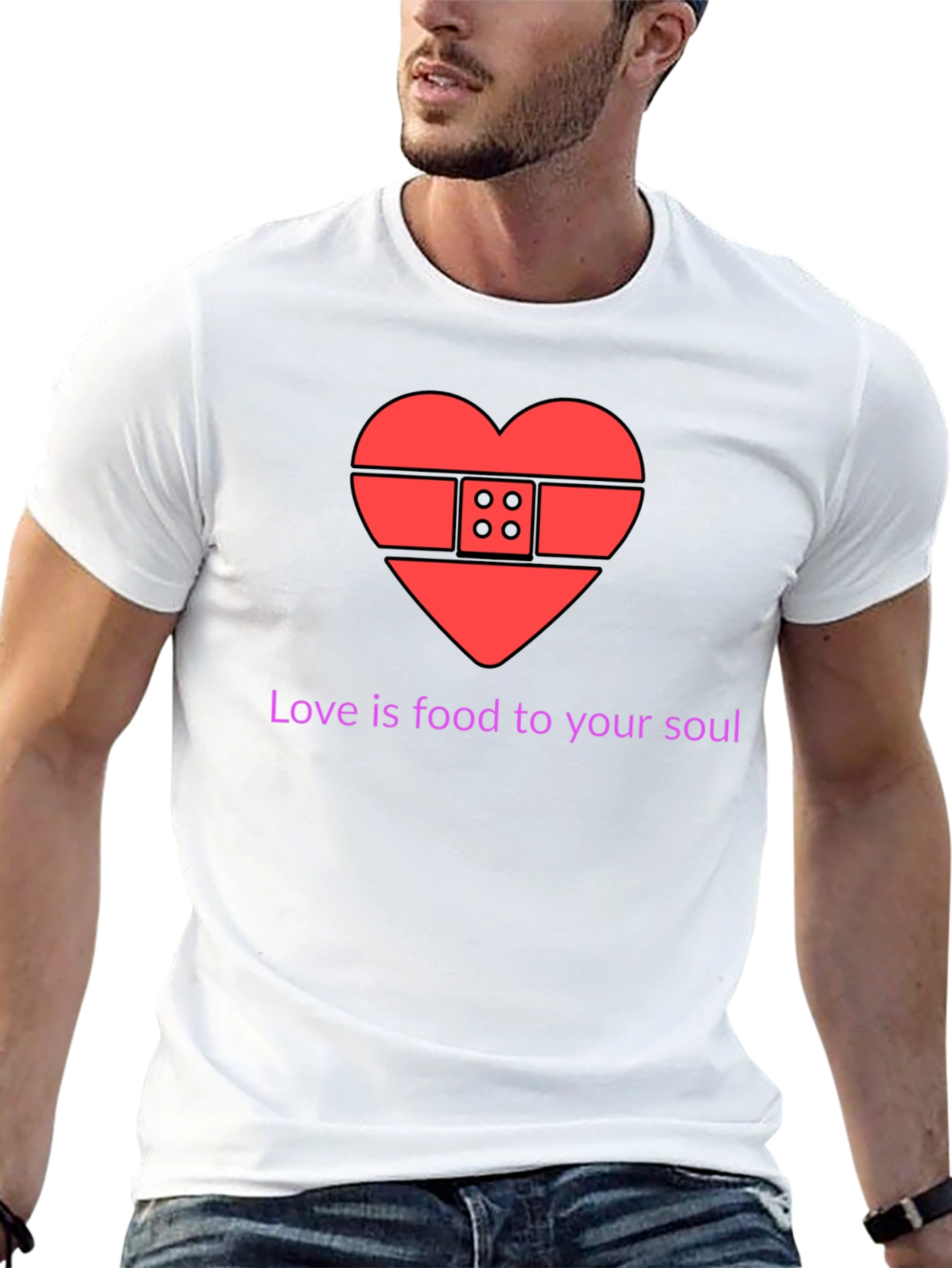 Love is Food for Your Soul T-Shirt