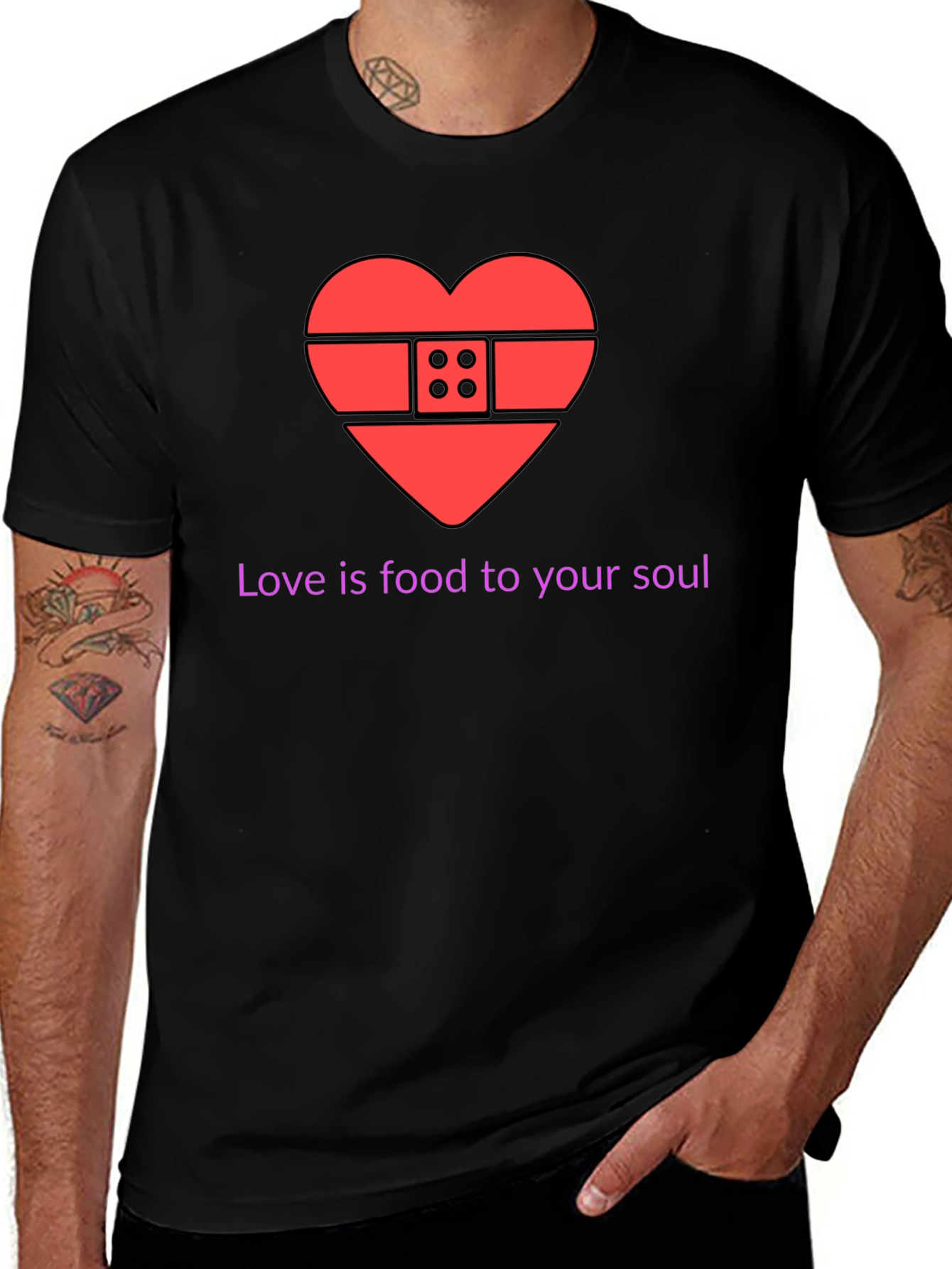Love is Food for Your Soul T-Shirt