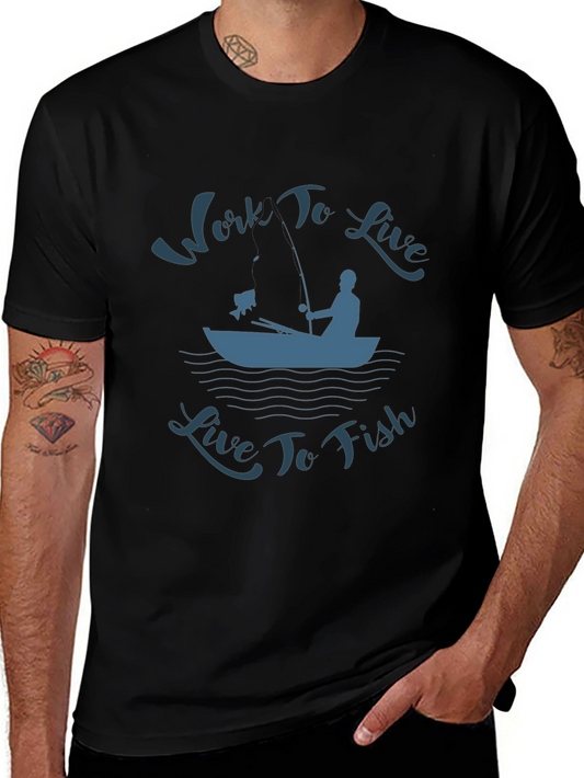 Work To Live Live To Fish Graphic T-Shirt