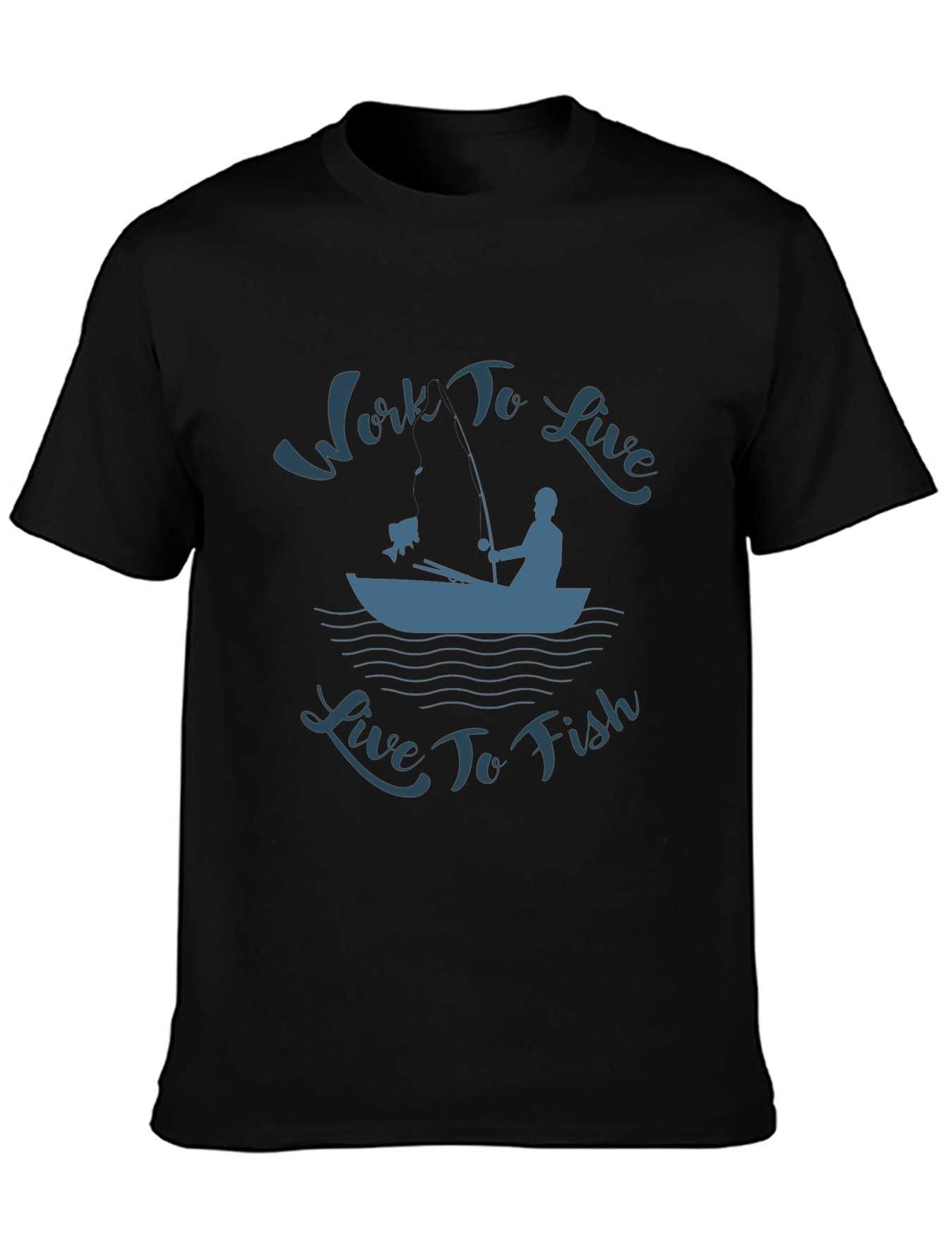 Work To Live Live To Fish Graphic T-Shirt