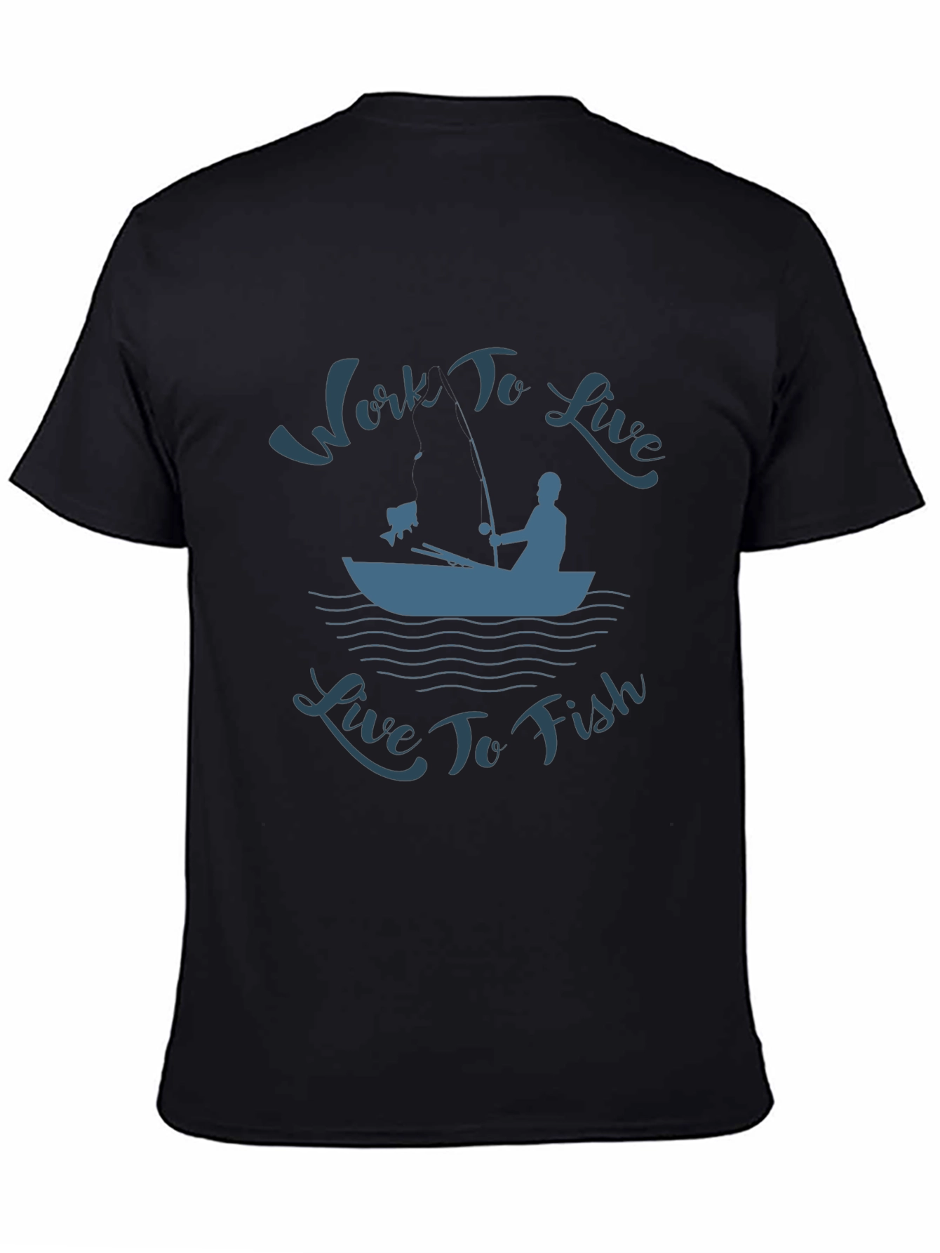 Work To Live Live To Fish Graphic T-Shirt