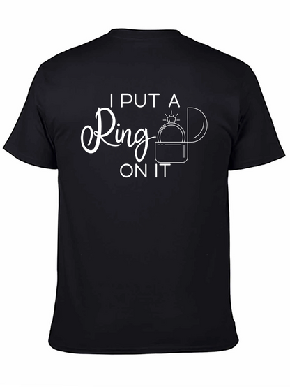 I Put a Ring on It Graphic Tee