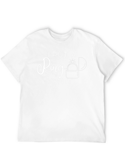 I Put a Ring on It Graphic Tee
