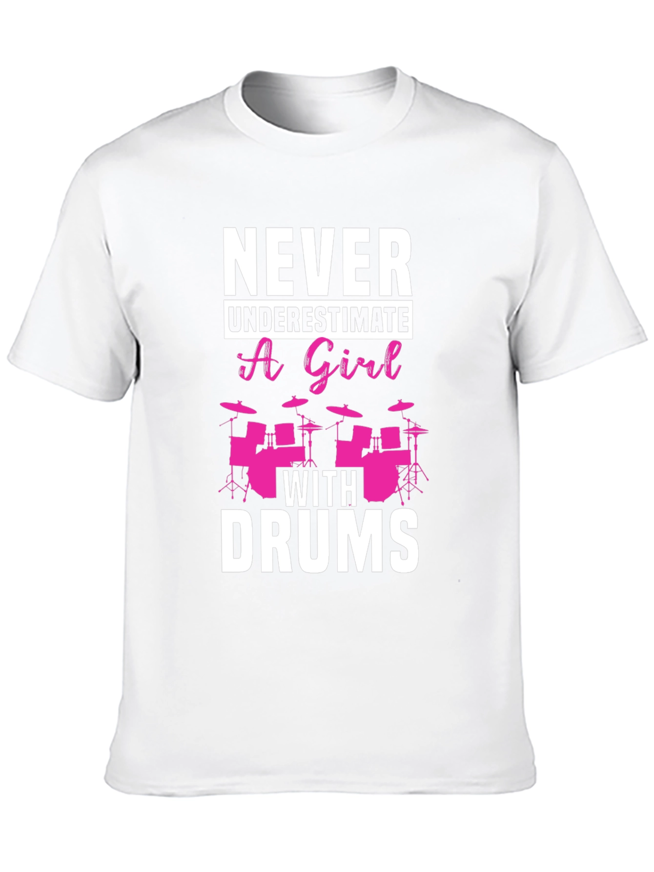 Never Underestimate a Girl With Drums Black T-Shirt