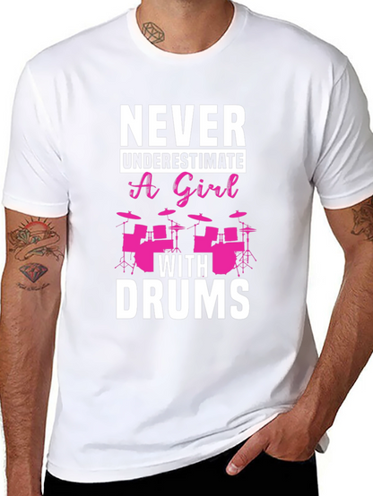 Never Underestimate a Girl With Drums Black T-Shirt