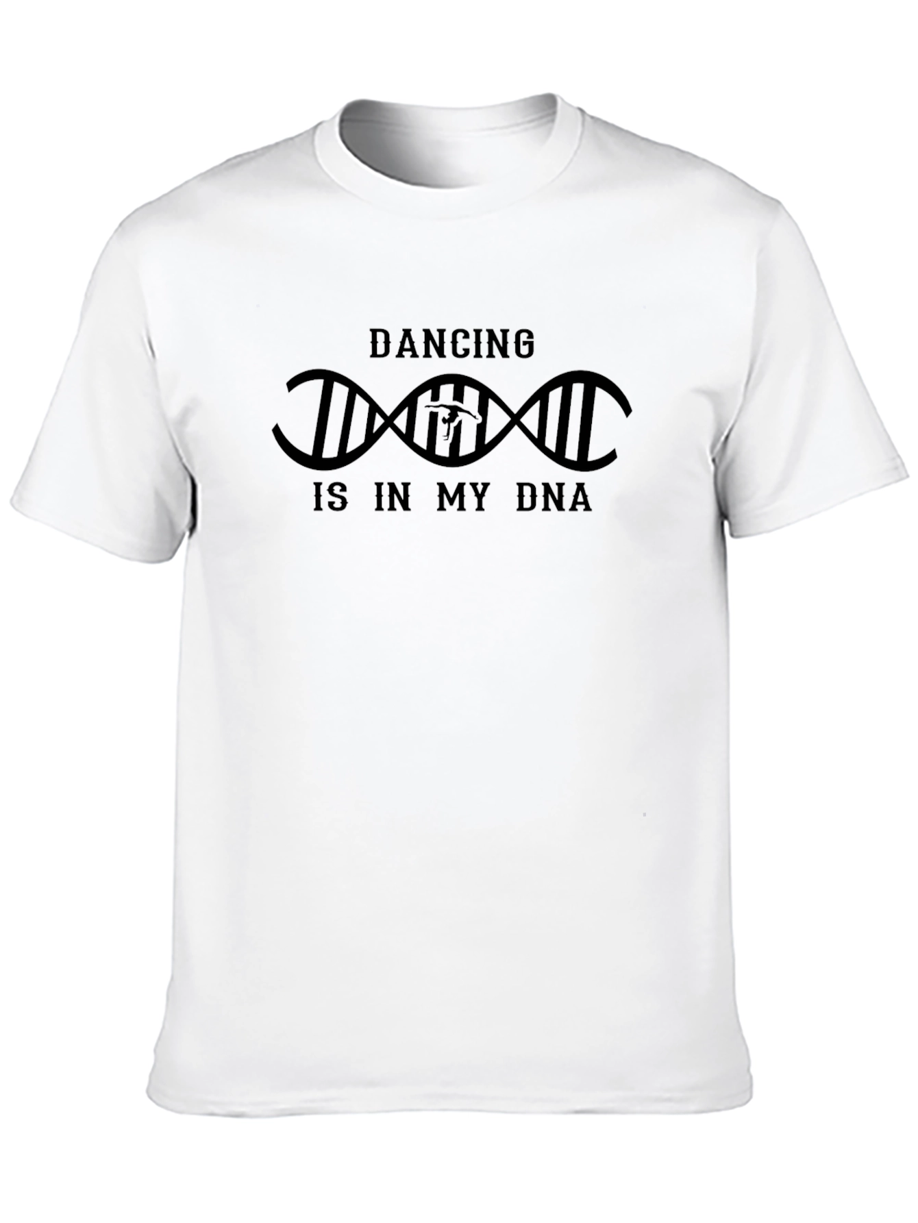 Dancing is in my DNA T-Shirt