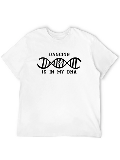 Dancing is in my DNA T-Shirt