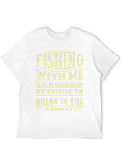 Fishing & Drinking T-Shirt: Excuse To Drink Design