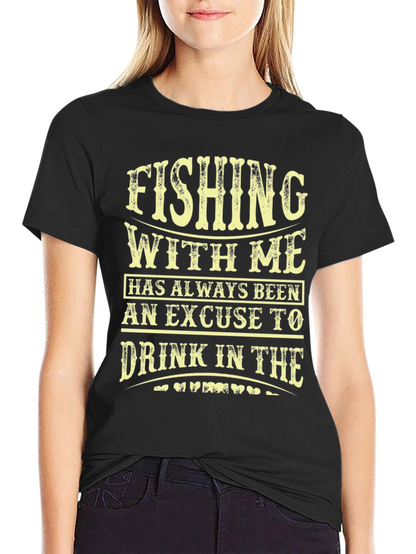 Fishing & Drinking T-Shirt: Excuse To Drink Design