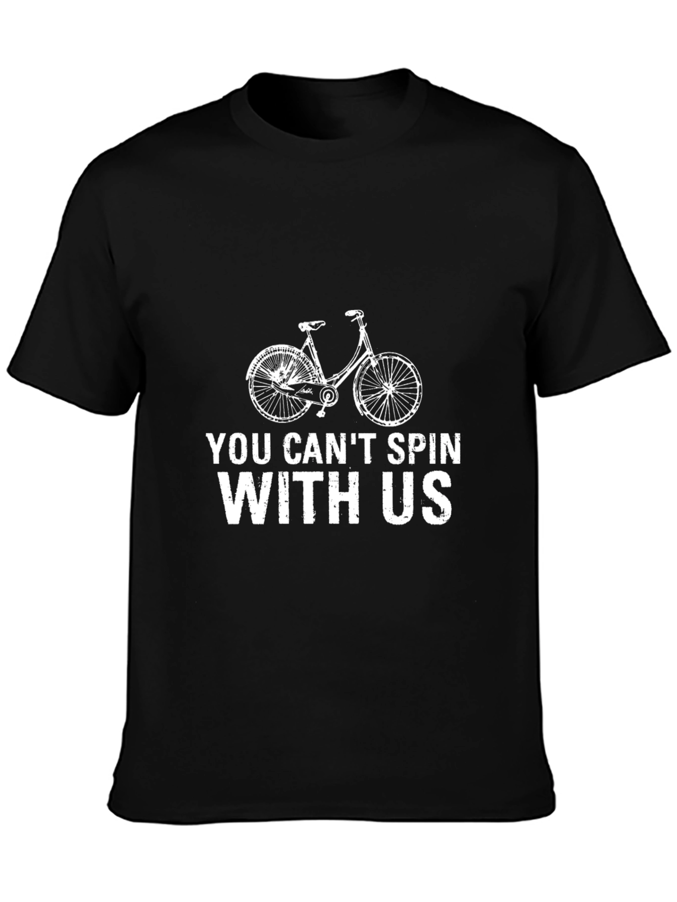 You Cant Spin With Us T-Shirt