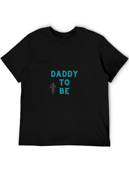 Daddy To Be T-Shirt - Expecting Father Tee
