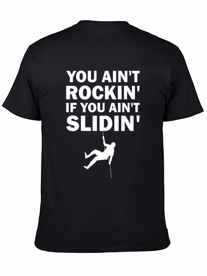You Aint Rockin T-Shirt - Rappelling Design