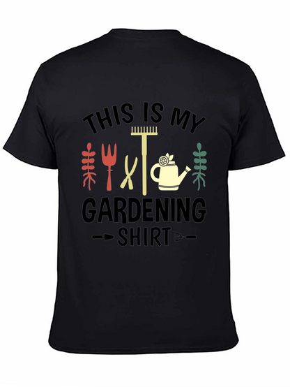 Gardening Shirt - This is My Gardening Shirt
