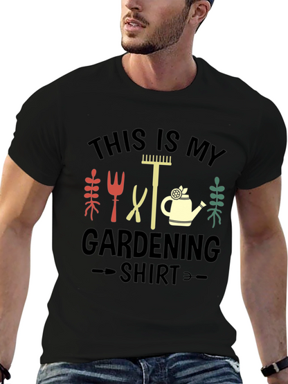 Gardening Shirt - This is My Gardening Shirt