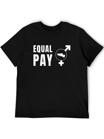 Equal Pay Unisex T-Shirt