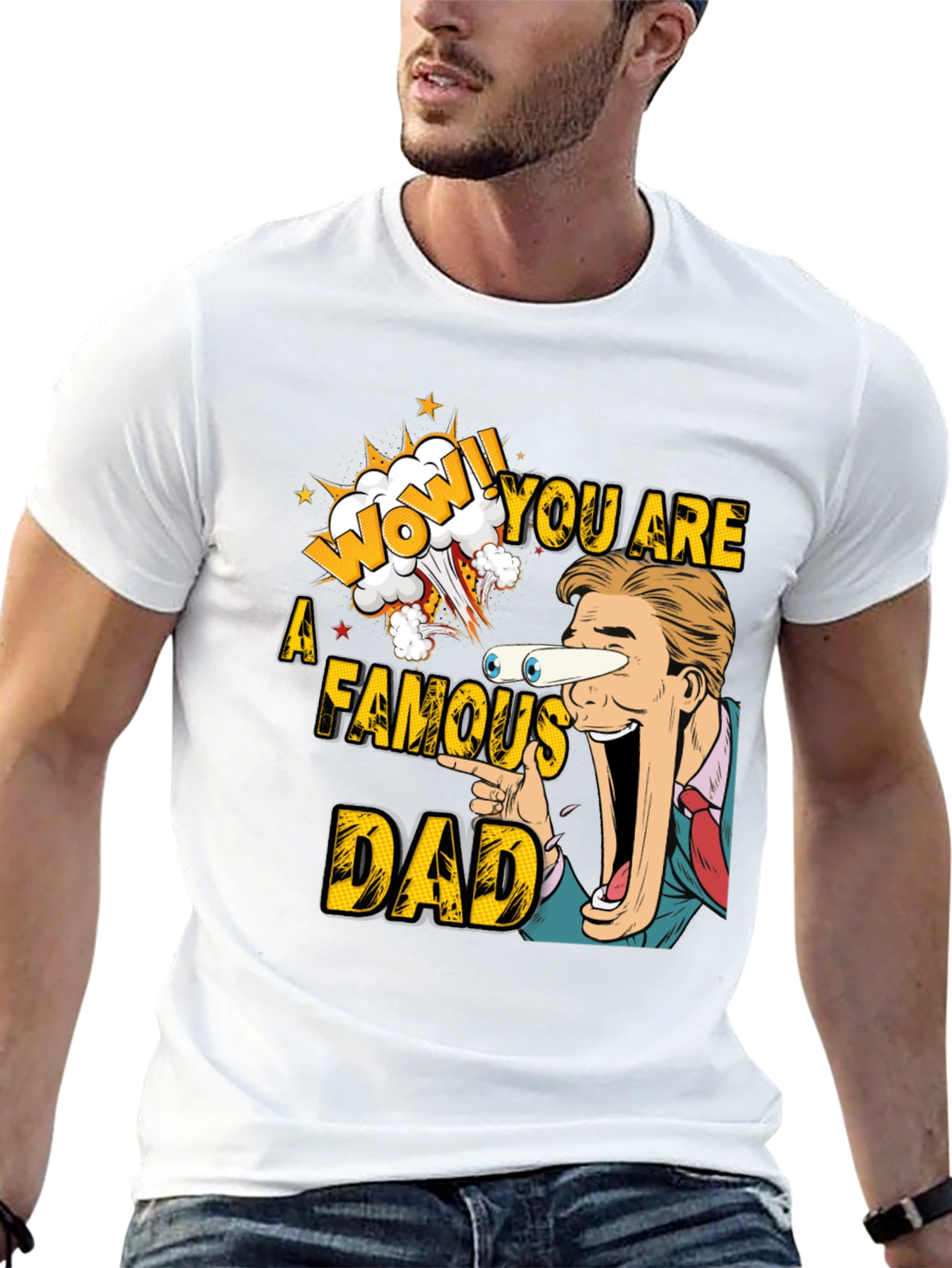 Funny Famous Dad T-Shirt