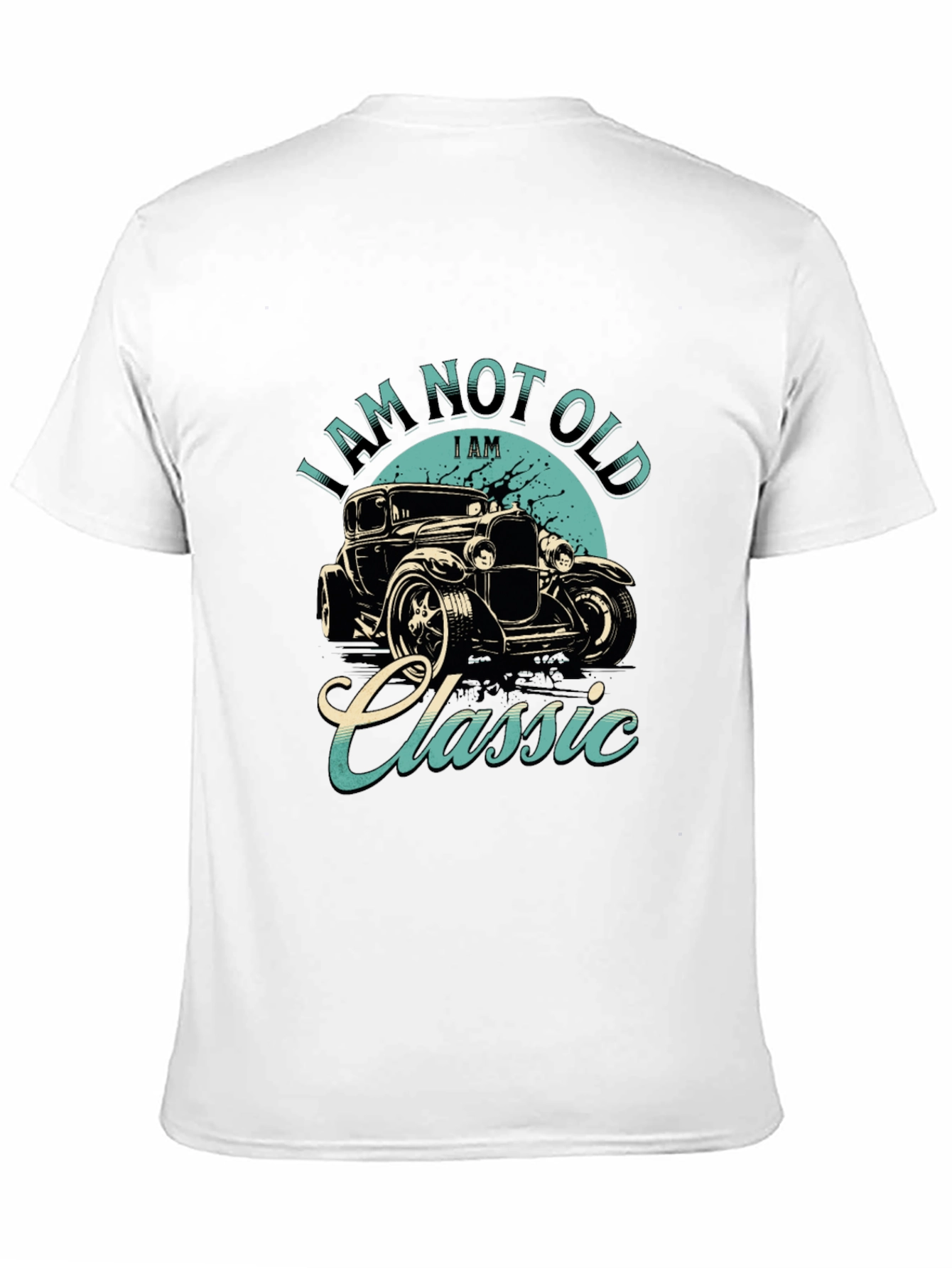 Classic Car T-Shirt - I Am Not Old