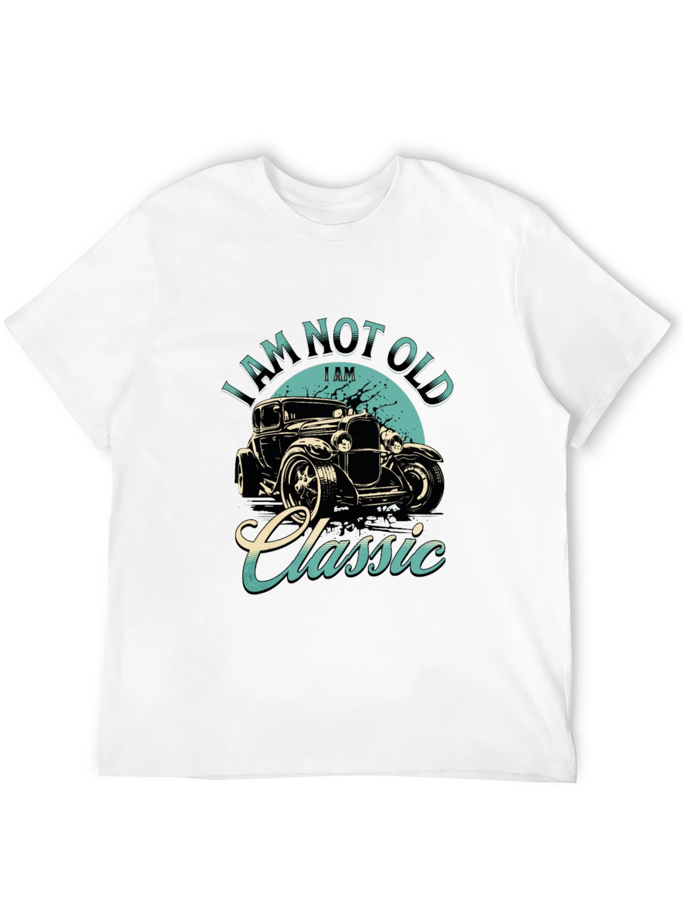 Classic Car T-Shirt - I Am Not Old