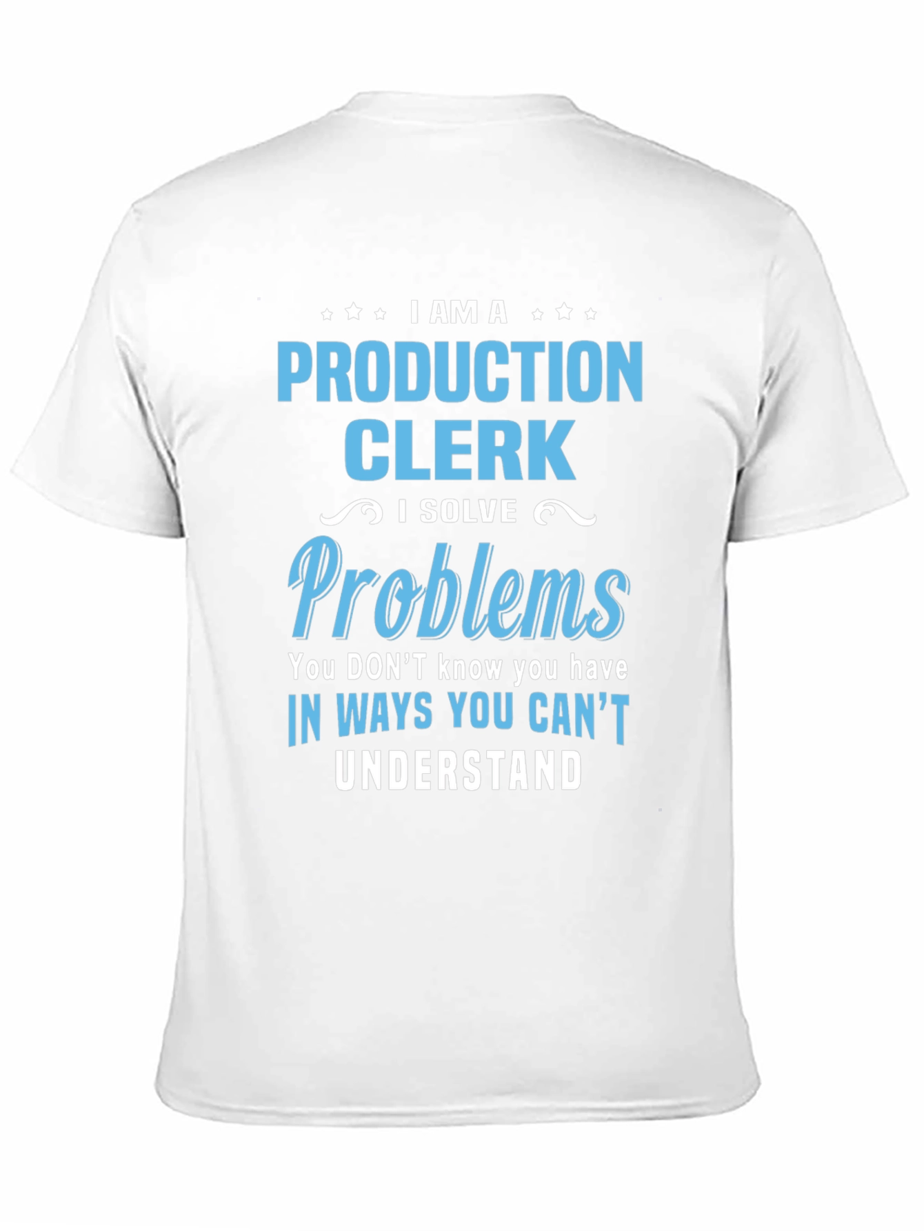 Production Clerk T-Shirt