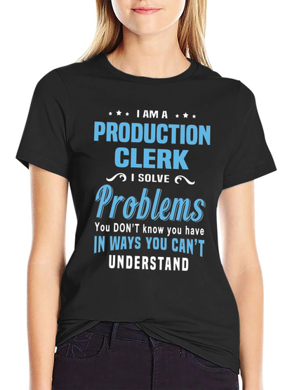 Production Clerk T-Shirt