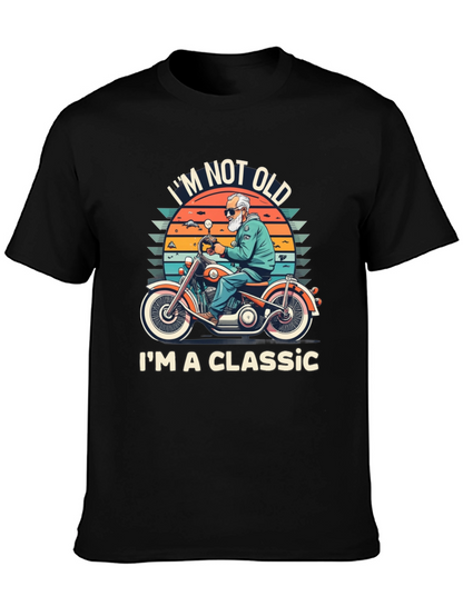 Im Not Old Im A Classic T-Shirt