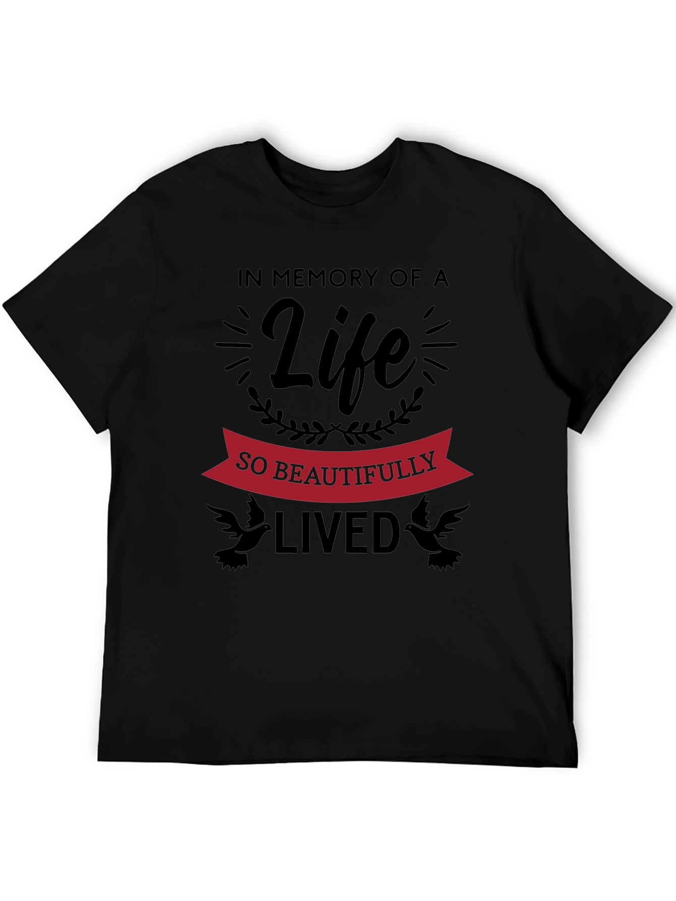 Memorial Life T-Shirt