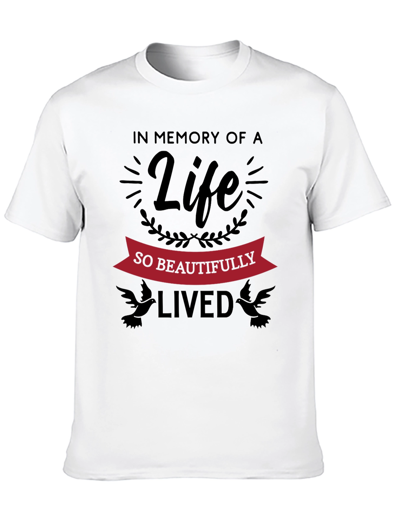 Memorial Life T-Shirt