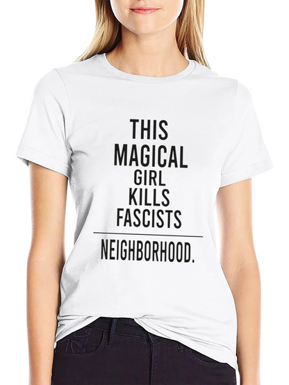Magical Girl Kills Fascists T-Shirt