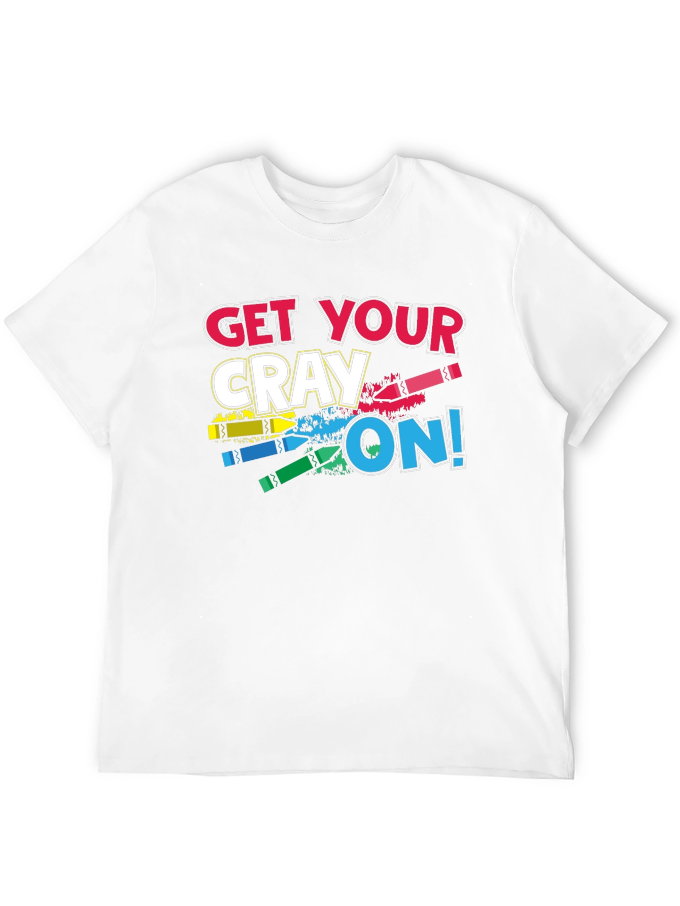 Get Your Cray On T-Shirt