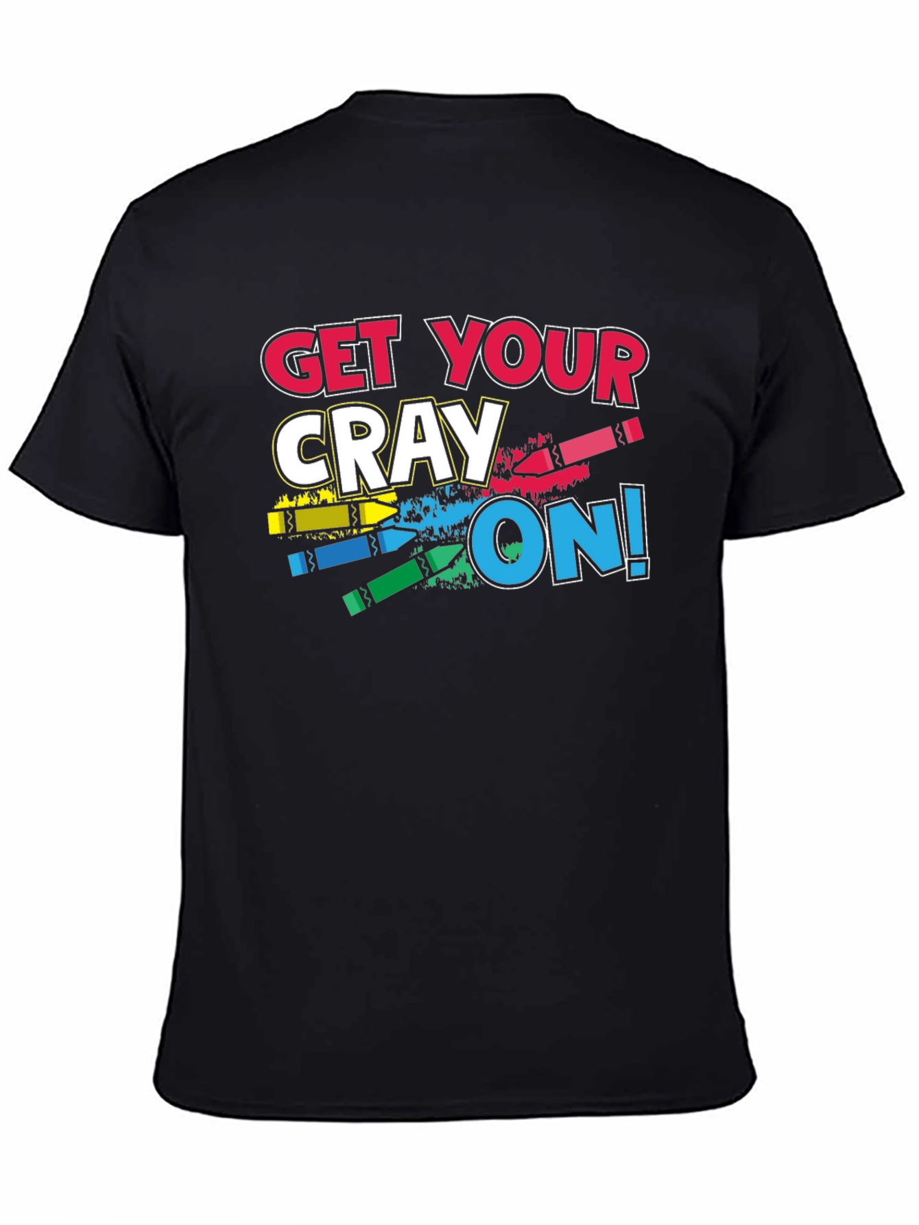 Get Your Cray On T-Shirt