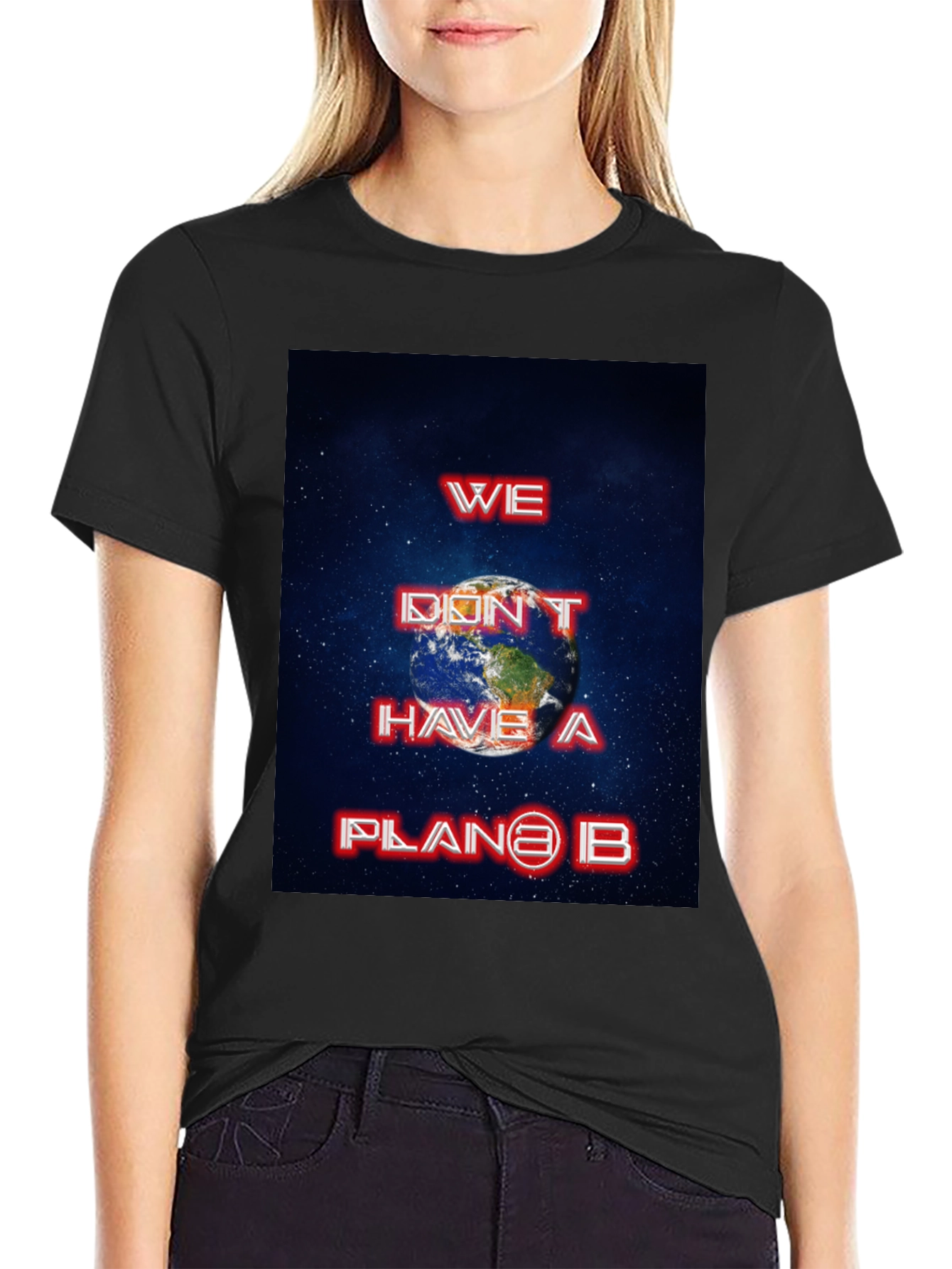 We Dont Have a Planet B Graphic Tee