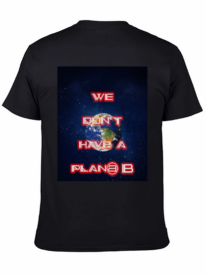 We Dont Have a Planet B Graphic Tee