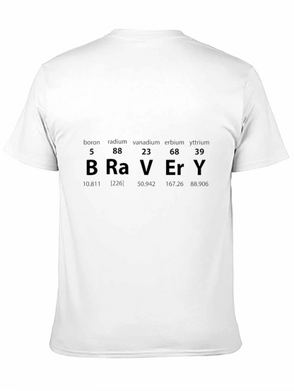 Bravery Periodic Table Mens Black T-Shirt
