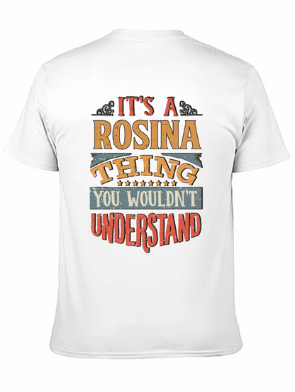 Rosina Thing T-Shirt - Unique & Fun Personalized Tee